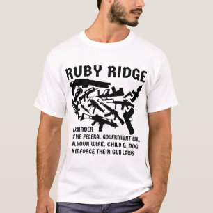 Camiseta Ruby Ridge Un Recordatorio De Que Los Alimentos Ma
