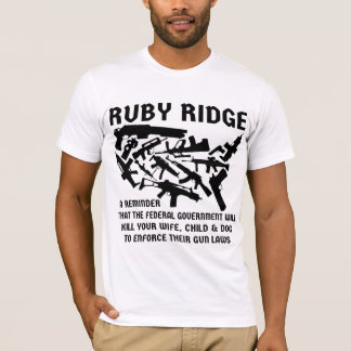 Camiseta Ruby Ridge Un Recordatorio De Que Los Alimentos Ma