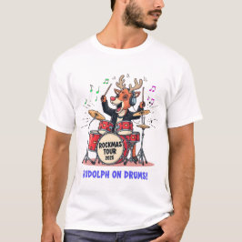 Camiseta ¡Rudolph en la batería! Gira Rockmas Reindeer Bate
