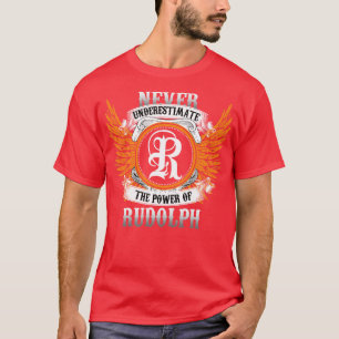 Camiseta Rudolph Name Shirt Nunca Subestima El Poder O