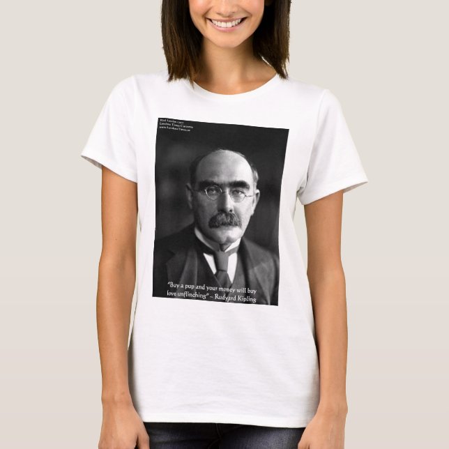Camiseta Rudyard Kipling Cita "Amor Cachorro" Regalos Tees  (Anverso)