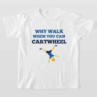 Camiseta rueda de cartón por qué caminar cuando se puede ca