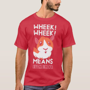 Camiseta Rueda de la rueda significa que te quiero a ti Mas