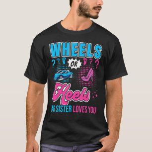 Camiseta Ruedas o talones A la hermana grande le encanta el