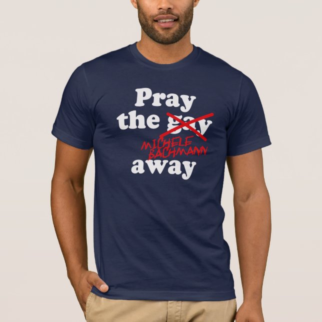 CAMISETA RUEGUE AL GAY MICAELA AUSENTE BACHMANN - (Anverso)