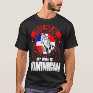 Camiseta Ruegue para mí que mi esposa es divertida