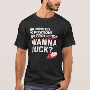 Camiseta Rugby Wanna Ruck Funny Rugby Player