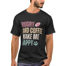 Rugby Y Café Me Hacen Feliz