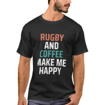 Rugby Y Café Me Hacen Feliz