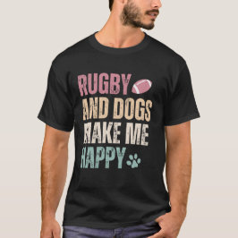 Camiseta Rugby Y Perros Me Hacen Feliz