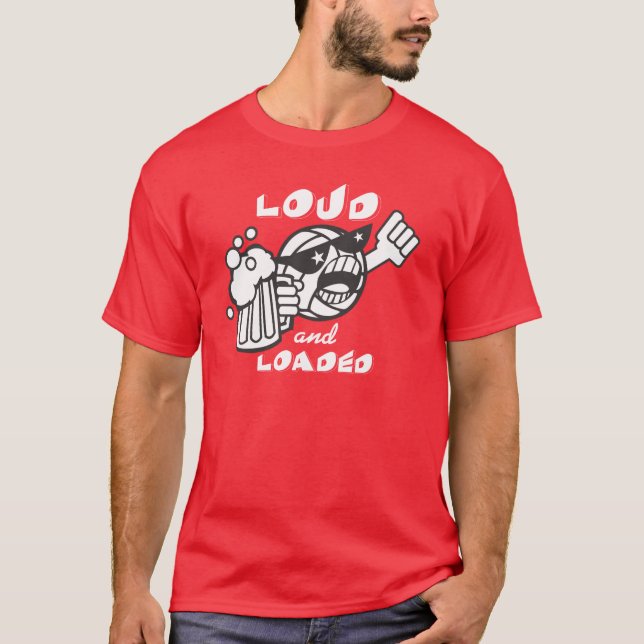 Camiseta ruidosamente y cargado (Anverso)