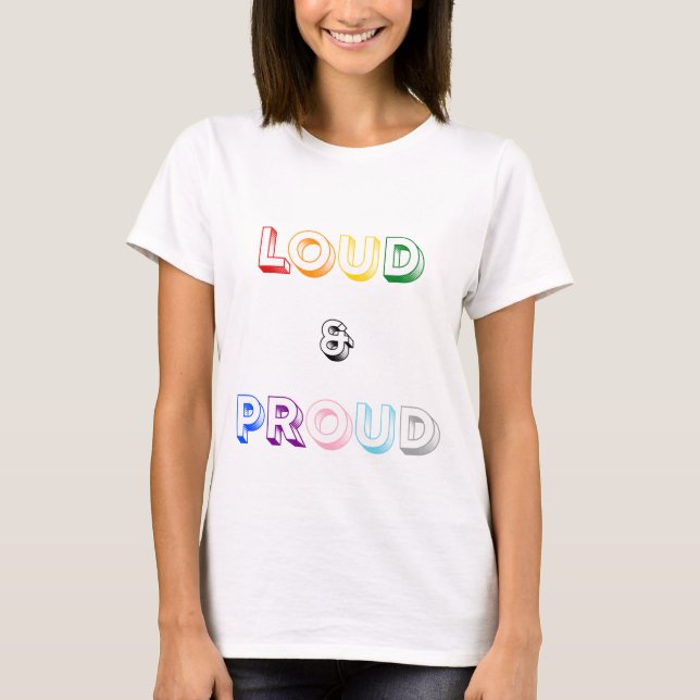 Camiseta Ruidoso y orgulloso (Anverso)