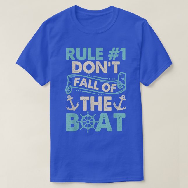 Camiseta Rule 1 Dont Fall Off The Boat Cruise Ship Cruising (Diseño del anverso)