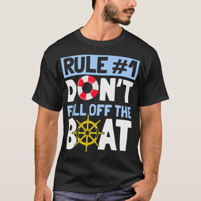 Camiseta Rule Number 1 Don'T Fall Off The Boat Tee Cruise (Anverso)