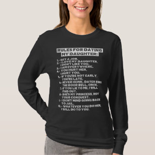 Camiseta Rules for dating my daughter