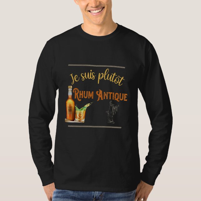 Camiseta Rum Alcohol Aperitif Humor Je Suis Bastante Rum An (Anverso)
