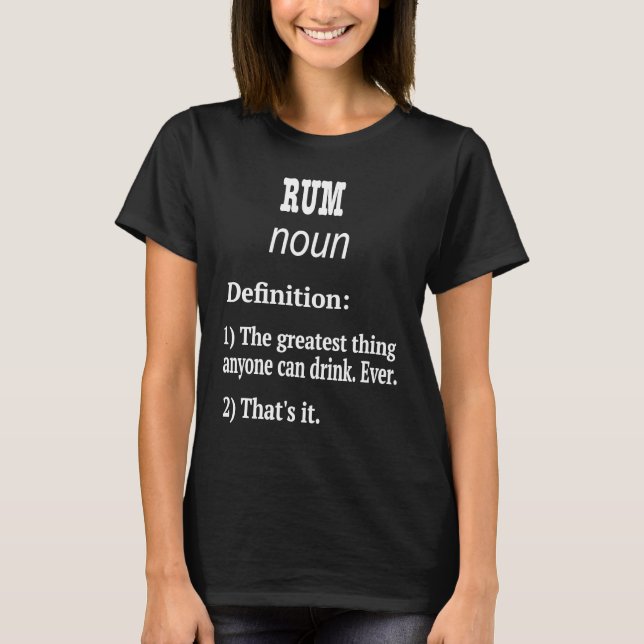 Camiseta Rum Design Rum Fan Definición Falsa (Anverso)
