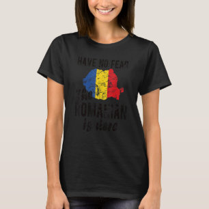 Camiseta Rumano está aquí Bandera Rumania Raíces Rumanas