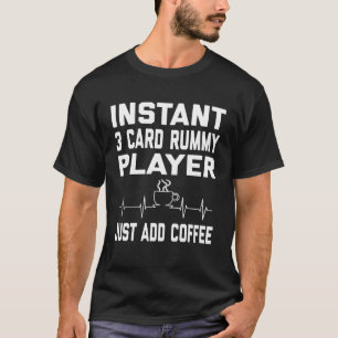 Camiseta Rummy de 3 Cartas Café Humor de Café EKG