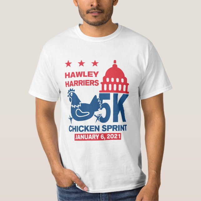 Camiseta Run Hawley Run Capitol Chicken Sprint January 6 5K (Anverso)