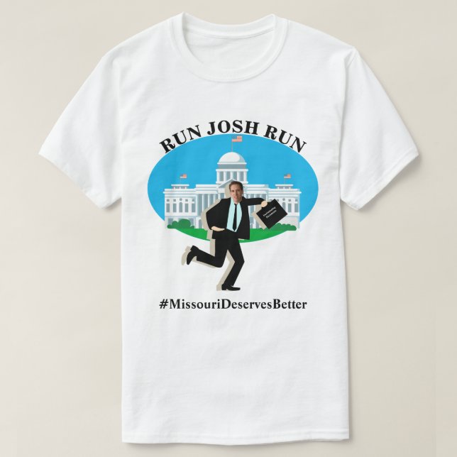 Camiseta RUN JOSH RUN #MissouriMervesBetter (Diseño del anverso)