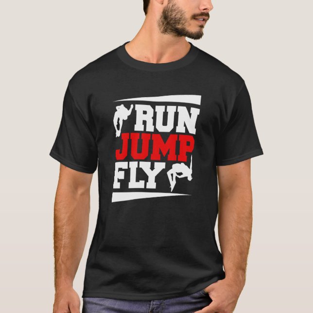 Camiseta Run Jump Fly Free Running Parkour (Anverso)