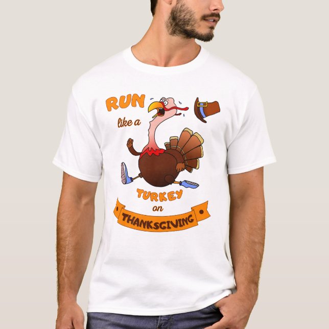 Camiseta Run Like A Turkey On Thanksgiving Lustiger Trab (Anverso)