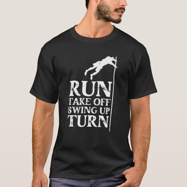 Camiseta Run Take Off Swing Up Turn Pole Vault Manual (Anverso)