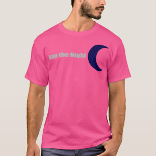 Camiseta Run the night