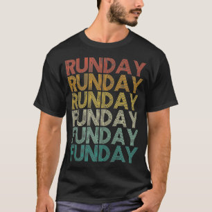 Camiseta RUNDAY FUNDAY Vintage Motivation Reminder Fitnes