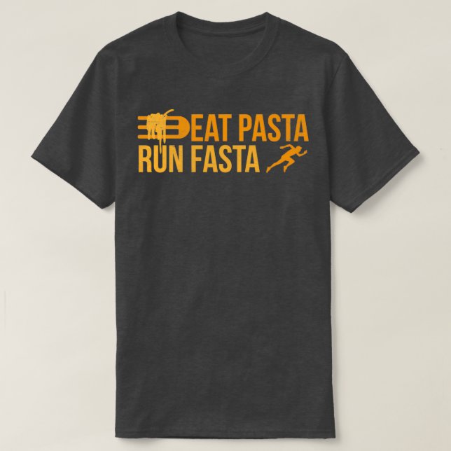 Camiseta Runner Eat Pasta Run Fasta Jogger Funny Gift Idea (Diseño del anverso)