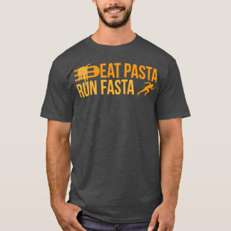 Camiseta Runner Eat Pasta Run Fasta Jogger Funny Gift Idea