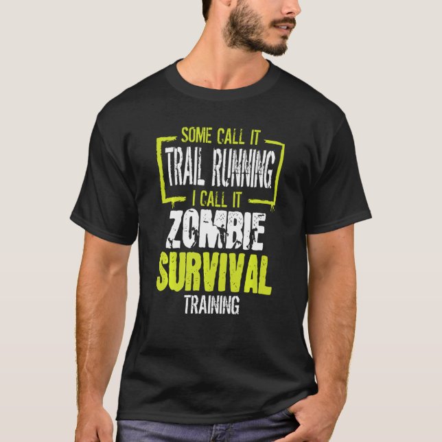 Camiseta Runners al aire libre Zombie Survival Training Tra (Anverso)