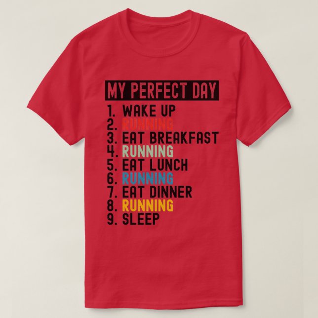 Camiseta Running My Perfect Day 2 (Diseño del anverso)