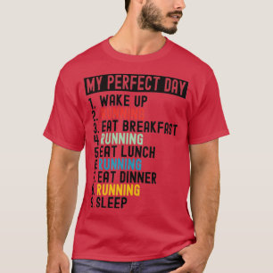 Camiseta Running My Perfect Day 2