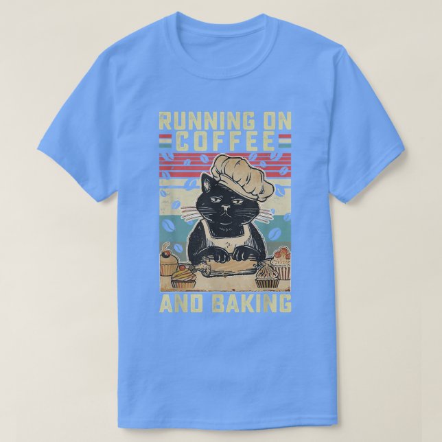 Camiseta Running on Coffee and Baking Funny Cat Baker Pastr (Diseño del anverso)