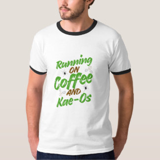 Camiseta “Running on Coffee & Kae-Os T-shirt”