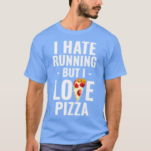 Camiseta Running runner pizza funny saying gift sports