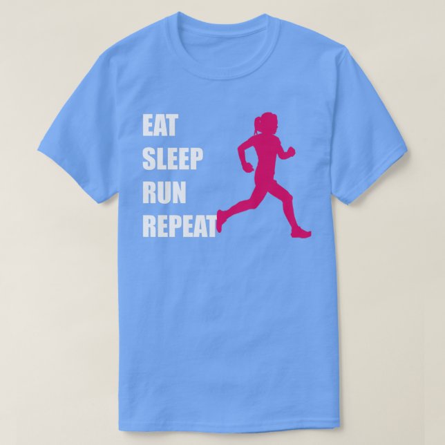 Camiseta Running Shirt Eat Sleep Run Repeat Girl Gift Idea (Diseño del anverso)