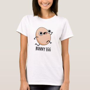 Camiseta Runny Egg Funny Food Pun