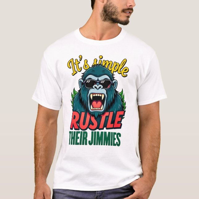 Camiseta Rustle Their Jimmies (Anverso)