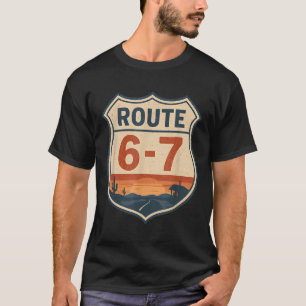 Camiseta Ruta 6-7 Meme Divertido Retro Vintage Señal de Car