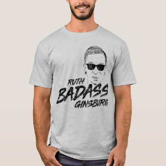 Camiseta Ruth Badass Ginsburg