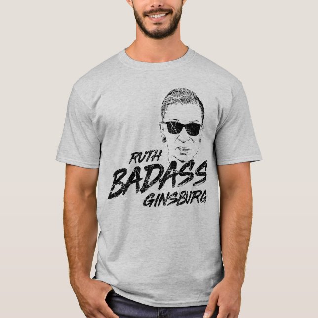 Camiseta Ruth Badass Ginsburg (Anverso)