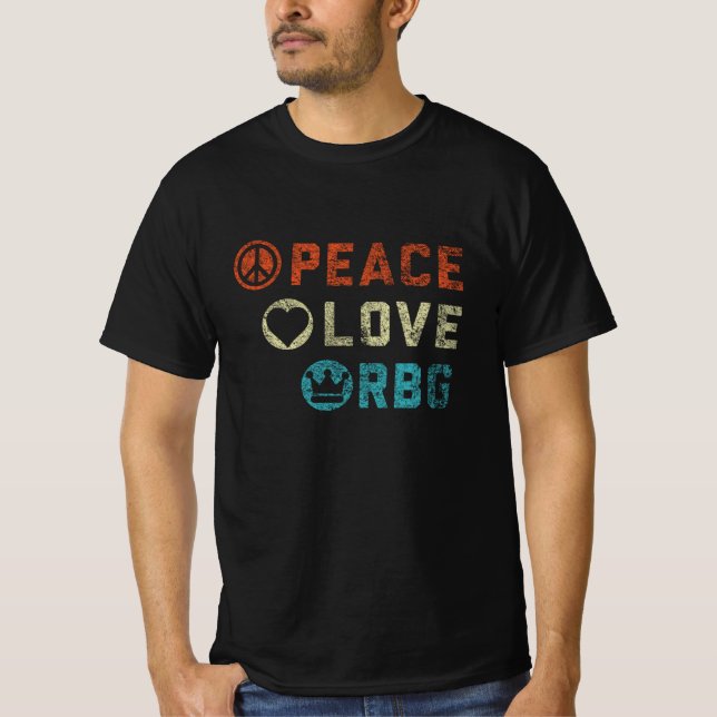 Camiseta Ruth Bader Ginsburg Peace Love RBG Rótulo Feminist (Anverso)