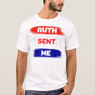 Camiseta Ruth me envió a votar "Camisa" el 3 de noviembre
