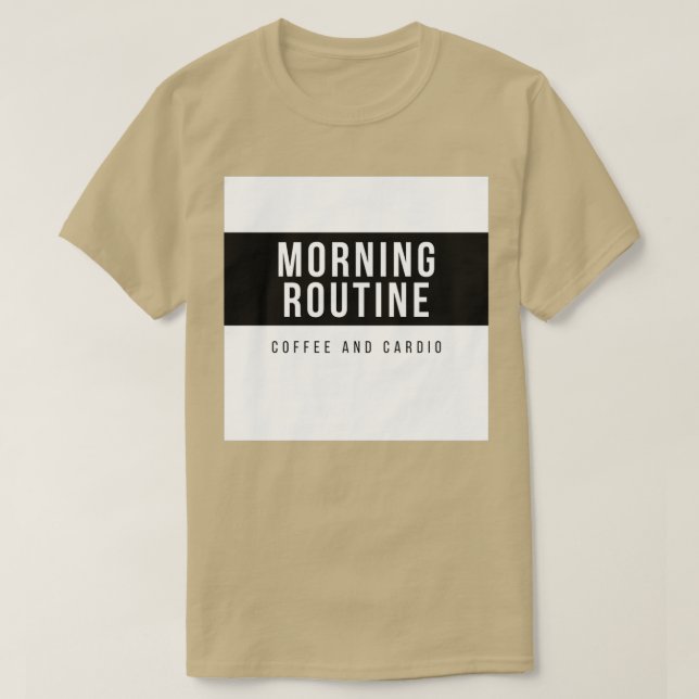 Camiseta rutina matutina t (Diseño del anverso)