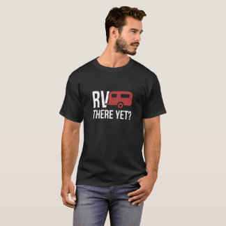 Camiseta Rv allí con todo - coches - fundamentos totales