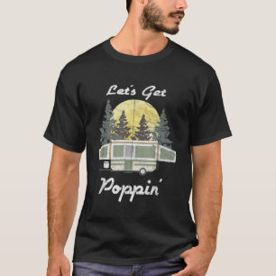 Camiseta RV RV RV Funny Camping Trailer de carpas al aire l