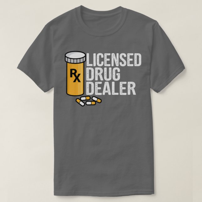 Camiseta Rx Licencia Comerciante De Medicamentos Graciosos  (Diseño del anverso)